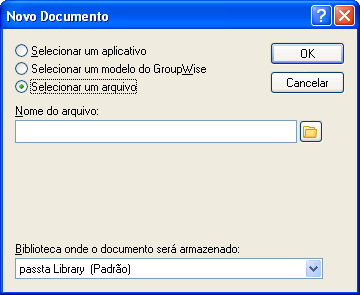 Caixa de diálogo Novo Documento com a opção Selecionar um Arquivo habilitada