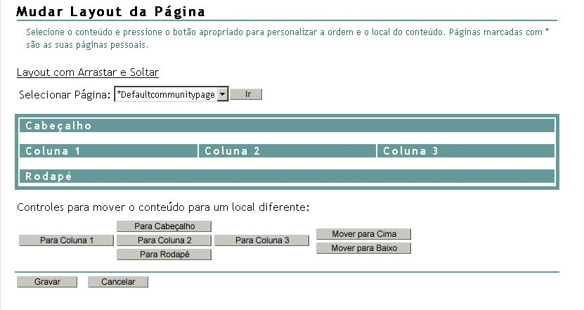 Botões para mudar configurações de layout