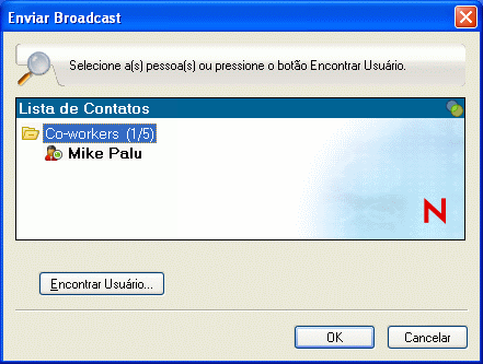 Caixa de diálogo Enviar Broadcast mostrando o botão Encontrar Usuário
