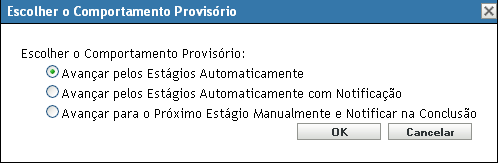 Caixa de diálogo Escolher o Comportamento Provisório
