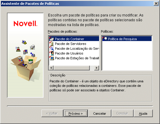 A janela Assistente de Pacotes de Polticas mostrando os pacotes de polticas disponveis no Desktop Management.