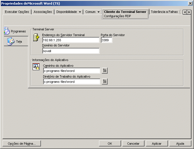 Objeto Aplicativo > guia Cliente do Terminal Server > Configuraes RDP