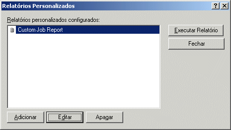 Caixa de dilogo Relatrios Personalizados