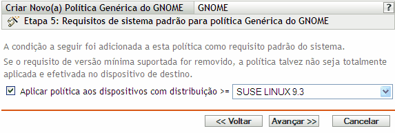 Página Requisitos de Sistema Padrão para Política Genérica do GNOME