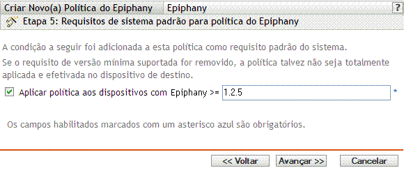 Página Requisitos de Sistema Padrão para Política do Epiphany