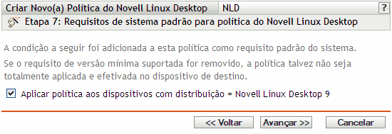 Página Requisitos de Sistema Padrão para Política do Novell Linux Desktop