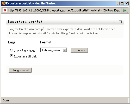 Exportportleten uppmanar dig att ange ett exportformat