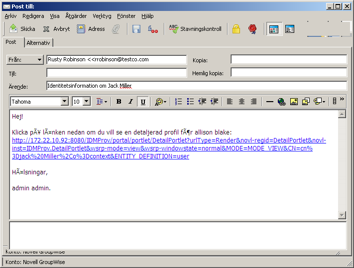 Användarprogrammet ger dig ett utkast till ett e‑postmeddelande från en mall
