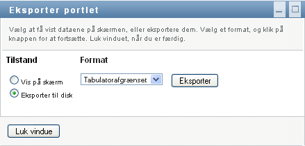 Vinduet Eksporter portlet beder om et eksportformat