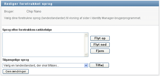 Brug siden Rediger foretrukne landestandard til at vælge det foretrukne sprog til brugergrænsefladen