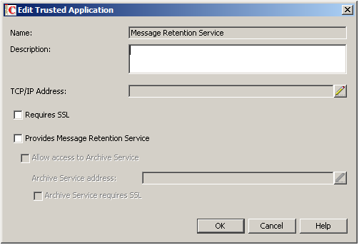 Edit Trusted Application Dialog Box with the Provides Message Retention Service Setting Turned On