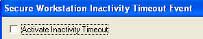 Secure Workstation inactivity timeout event