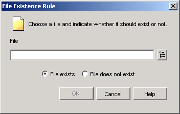 File Existence Rule dialog box