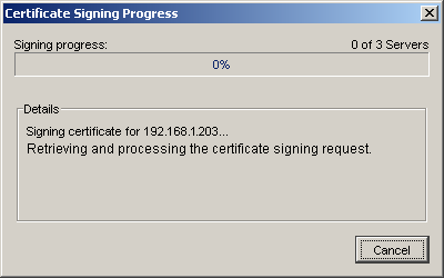 Certificate Signing Process dialog box, showing first certificate being signed.