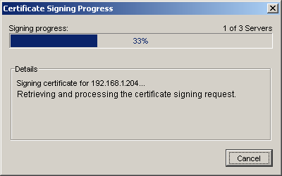 Certificate Signing Process dialog box, showing next certificate being signed.
