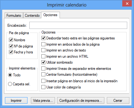 Recuadro de diálogo Imprimir calendario con la pestaña Opciones abierta