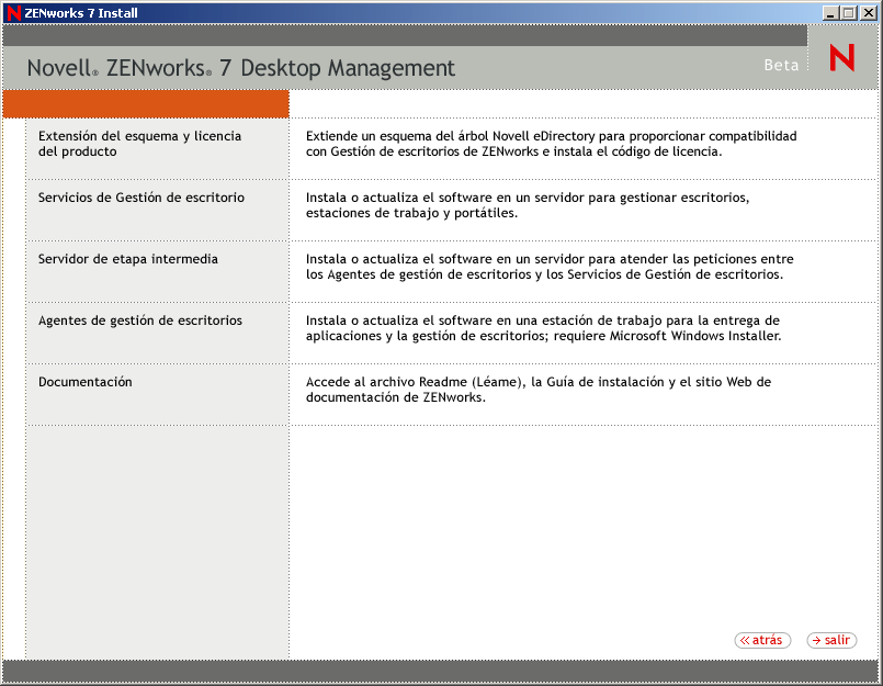 Página de ZENworks Desktop Management del asistente de instalación de ZENworks. En esta página se incluyen las opciones de extensiones del esquema y licencia de productos, lo servicios de Desktop Management, el servidor de etapa intermedia, los agentes de gestión de escritorios y la documentación.