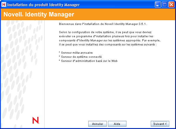 La page Installation de produit Identity Manager